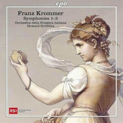 Franz Krommer: Symphonies...