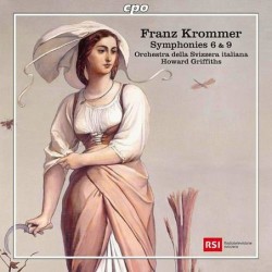 Franz Krommer: Symphonies 6...