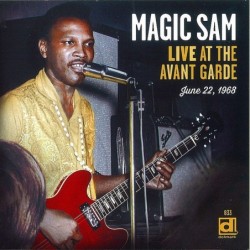 Magic Sam: Live at the...