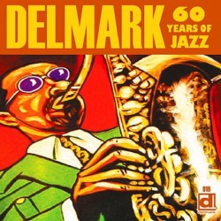 Delmark 60th Anniversary: Jazz