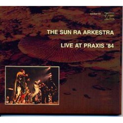 Live At Praxis 84 [2CD]