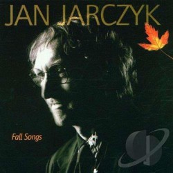 Jan Jarczyk: Fall Songs