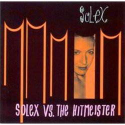 Solex Vs. The Hitmeister