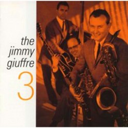 The Jimmy Giuffre 3 [2LPs...