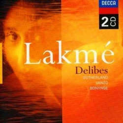 Leo Delibes: Lakme [2CD]