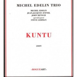 Michel Edelin trio + Steve...