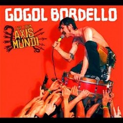 Gogol Bordello: Live From...