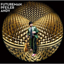 Andy Pfeiler: Futureman