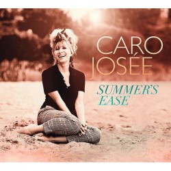 Caro Josée: Summer's Ease