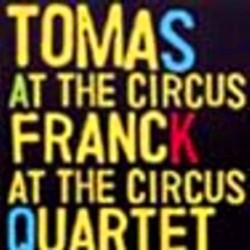 Tomas Franck Quartet: At...