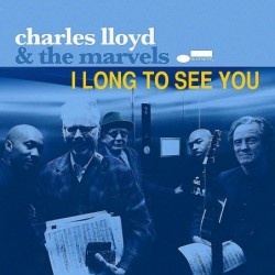 Charles Lloyd & the...