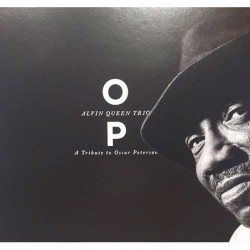 Alvin Queen Trio: O P - A...