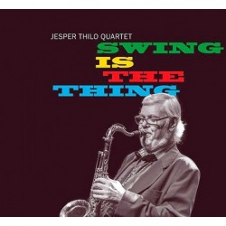 Jesper Thilo: Swing Is The...