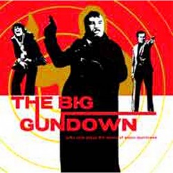 The Big Gundown - Music of...