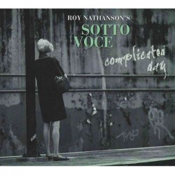 Roy Nathanson's Sotto Voce:...
