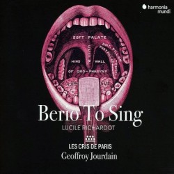 Luciano Berio: Berio To Sing
