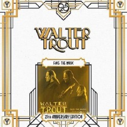 Walter Trout: Face The...