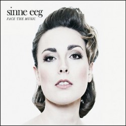 Sinne Eeg: Face The Music
