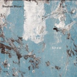 Stephan Micus: Snow