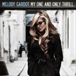 Melody Gardot: My One And...