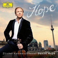 Daniel Hope, Zurcher...