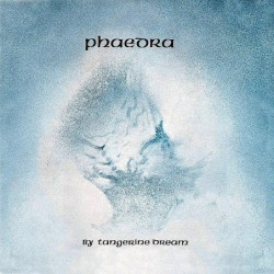 Tangerine Dream: Phaedra -...