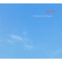 Wolfgang Muthspiel: Solo