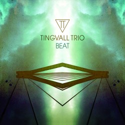 Tingvall Trio: Beat