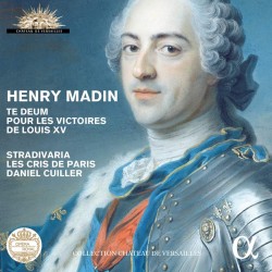 Henry Madin: Te Deum pour...