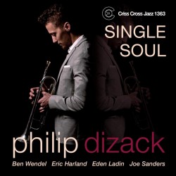 Philip Dizack: Single Soul
