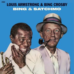 Bing & Satchmo [Vinyl 1LP...