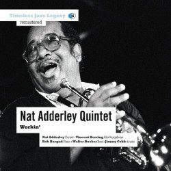 Nat Adderley Quintet: Workin'