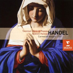 Handel: Carmelite Vespers...