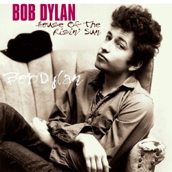 Bob Dylan: House Of The...