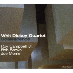 Whit Dickey Quartet:...