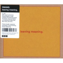 Swans: Leaving Meaning [2CD]