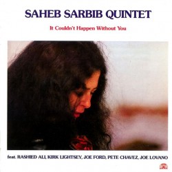 Saheb Sarbib Quintet with...