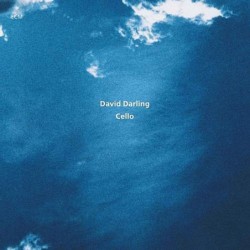 David Darling: Cello -...