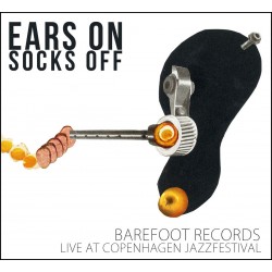 Ears On Socks Off. Live At...