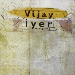 Vijay Iyer [Stephan Crump /...