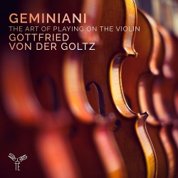 Geminiani: The Art of...