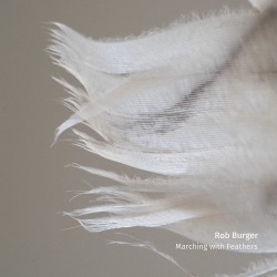 Rob Burger: Marching With...