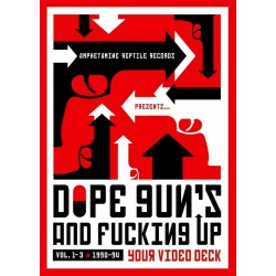 Dope, Guns & Fucking vol....
