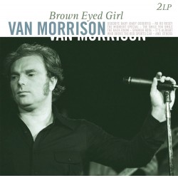 Van Morrison: Brown Eyed...