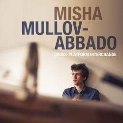 Misha Mullov-Abbado:...