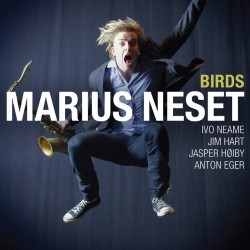 Marius Neset: Birds