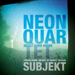 Neon Quartet: Subjekt