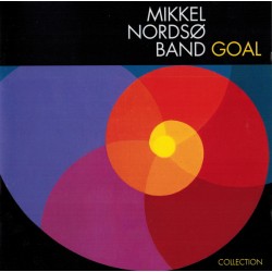 Mikkel Nordso Band: Goal -...