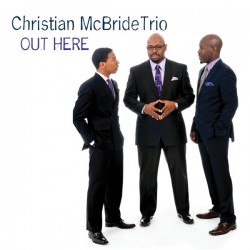Christian McBride Trio: Out...