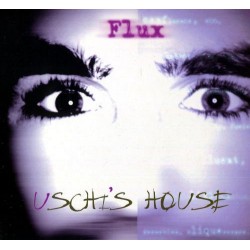 Flux: Uschi's House